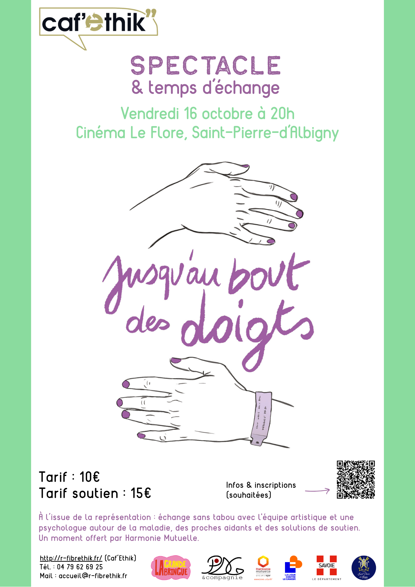 Affiche du Caf'Ethik - Spectacle Jusqu'au bout des doigts du Vendredi 16 octobre au Cinéma Le Flore